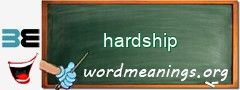 WordMeaning blackboard for hardship